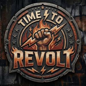 TIME TO REVOLT