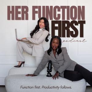 Her Function First