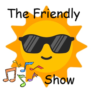 The Friendly Show