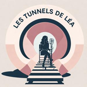 Les tunnels de Léa