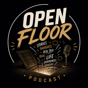 Open Floor Podcast