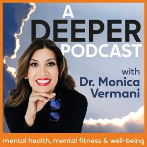 A Deeper Podcast