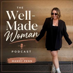 Well-Made Woman with Mandy Penn