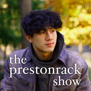 the prestonrack show