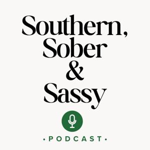Southern, Sober and Sassy