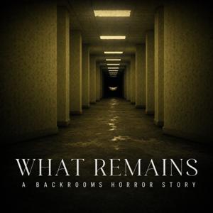 What Remains
