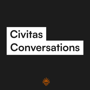 Civitas Conversations