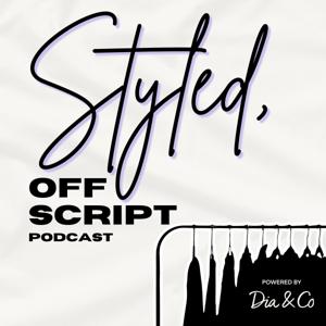 Styled, Off Script