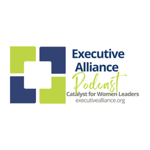 Executive Alliance Podcast