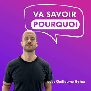 Va savoir pourquoi