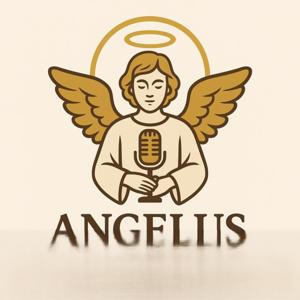 Angelus the Catholic Podcast