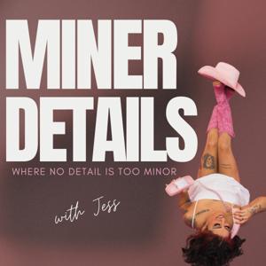 MINER DETAILS