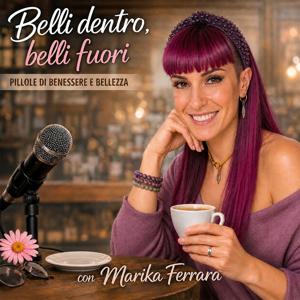 Belli dentro, belli fuori