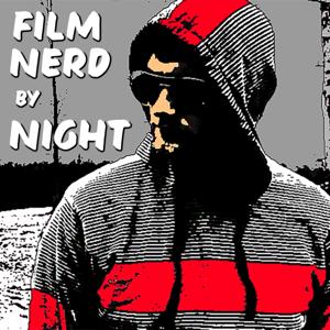 Film Nerd by Night with Cole Powell