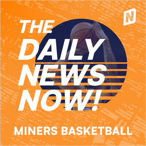 UTEP Miners Basketball News Today | 2 Min News | The Daily News Now!