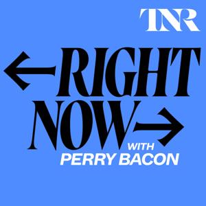 Right Now With Perry Bacon