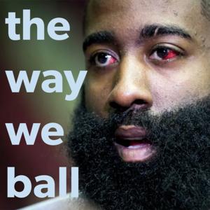 The Way We Ball