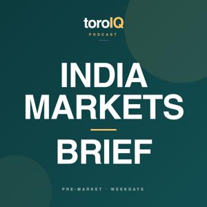 India Markets Brief by toroIQ