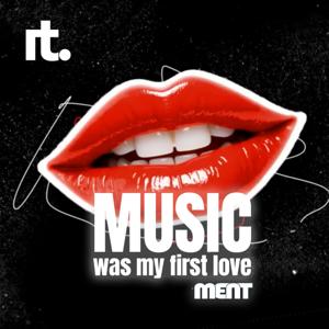 Music (was my first love)