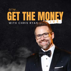 GTM: Get The Money® [LIVE]