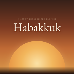 ICF Summer Series - Habakkuk