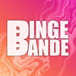 Binge Bande