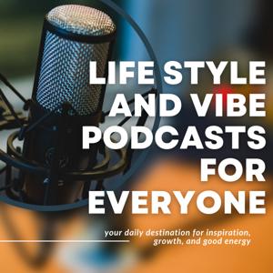 Life Style And Vibe