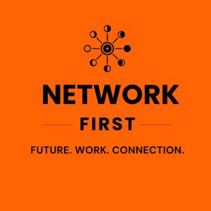 Network First Podcast