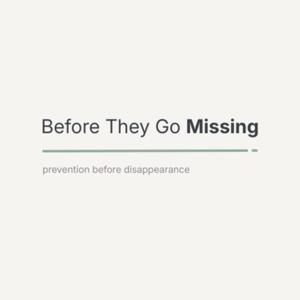 Before They Go Missing