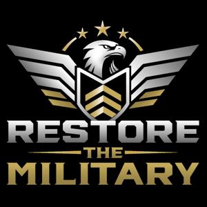 Restore the Military