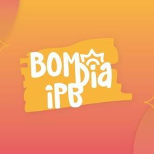 Bom Dia IPB