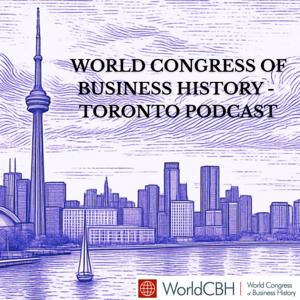 World Congress of Business History - Toronto
