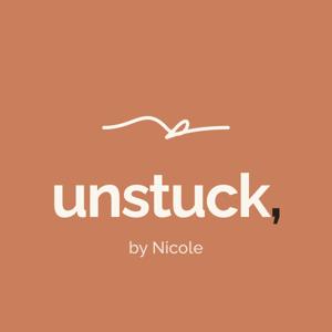 unstuck, by Nicole