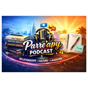 Parre'apy Podcast