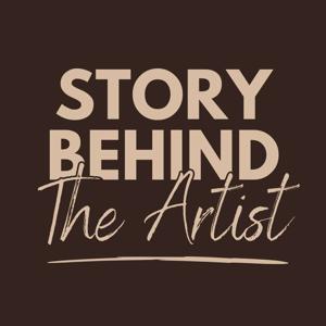 The Story Behind The Artist