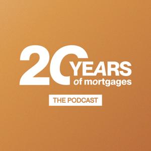 20 Years of Mortgages