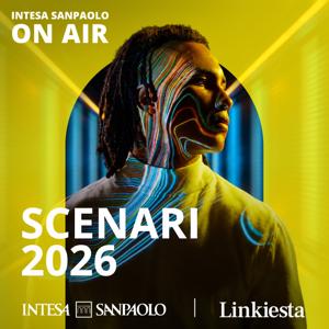 Scenari 2026 - Intesa Sanpaolo On Air