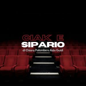 Ciak e Sipario