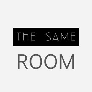 The Same Room
