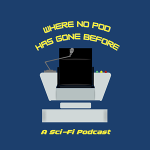 Where No Pod Has Gone Before