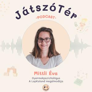 JátszóTér - A játékról egy gyermekpszichológus szemével