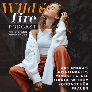 WILD & FIRE mit Stefanie "Nini" Salge