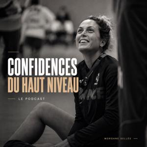 Confidences du Haut Niveau