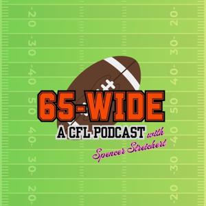 65 Wide: A CFL Podcast