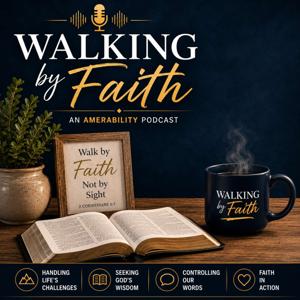 Walking by Faith