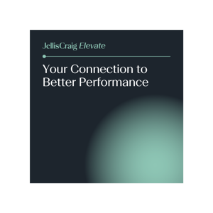 Jellis Craig Elevate – Your Connection to Better Performance