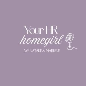 Your HR Homegirl