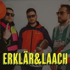 Erklär&Laach by Baschti, Philippe &amp; Joe