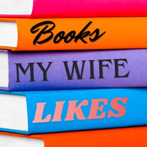 Books My Wife Likes