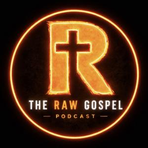 The Raw Gospel